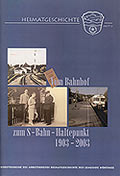 Festschrift 100 Jahre Bahn